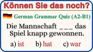 Deutsch Grammatik Test (A2&ndash;B1) | K&ouml;nnen Sie das noch?