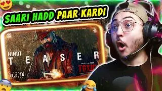 TOXIC TEASER REACTION | THIS YASH FILM LOOKS ABSOLUTELY WILD?