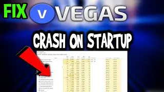 Sony Vegas Pro &ndash; How to Fix Crash on Startup &ndash; Complete Tutorial