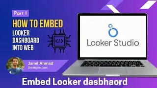 Embedding Looker Studio Dashboard in Webpages
