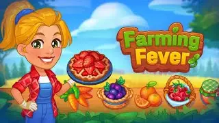 Farming Fever Part 1