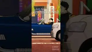 Law & Order Anime You Need to Watch