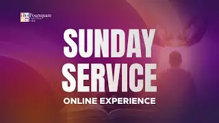 SUNDAY WORSHIP SERVICE | FOURSQUARE VGC | JAN. 18, 2026