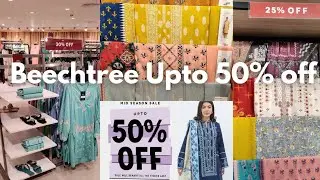 Beechtree Mid Summer Sale Upto 50% Off| Beechtree 50% Off mid season sale 2022| Beechtree Unstitched