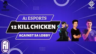 A1 Esports 12kill chicken Dinner in South Asia Lobby💥|A1 esports Dominating International lobby