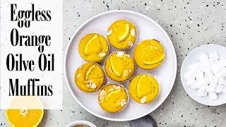 Eggless Orange Olive Oil Muffins Recipe | Vegan Orange Muffins | Fresh Orange Muffins