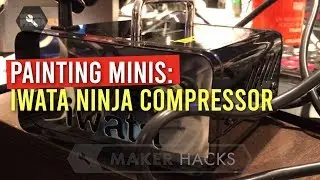 Painting D&D minis and 3D prints: Iwata Ninja Airbrush Compressor