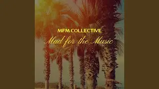 Mad for the Music