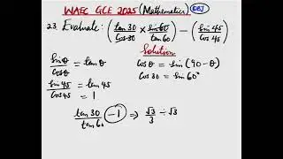 WAEC GCE 2025 | МАТЕМАТИКА | Вопрос 23