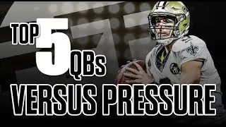 NFL Top 5 QB's Under Pressure | PFF
