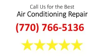 Air Conditioning Repair and Air Condition Service in Atlanta, GA