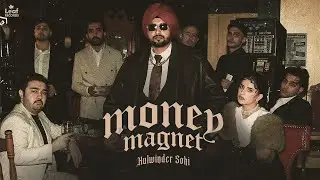 Money Magnet : Kulwinder Sohi ft.J Hind | Deep Jandu I New Punjabi Song 2026 | Latest Punjabi Songs