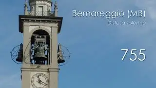 Le campane di Bernareggio (MB) - Distesa solenne II