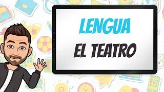 El Teatro - Elementos del teatro - Acto, escena, acotaci&oacute;n y di&aacute;logo - Educaci&oacute;n Primaria
