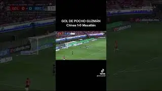 Gol de Chivas| Chivas vs Mazatl&aacute;n