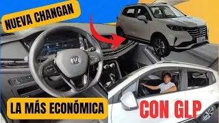 Changan la m&aacute;s Econ&oacute;mica con GLP 2025