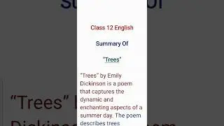 Trees Class 12 Summary