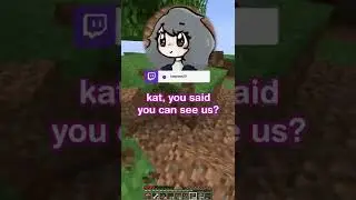 well don't look up now #shorts #minecraft #gamergirl #mcyt #katplays #minecraftsmp