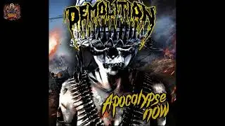 Demolition - Apocalypse Now - Remake (Full Album 2024)