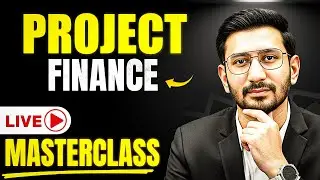 Project Finance Live Masterclass: Build & Fund Mega Projects