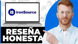 IronSource Rese&ntilde;a Honesta - &iquest;Mirar Antes de Usar?