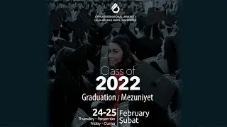 2021-2022 G&uuml;z D&ouml;nemi Mezuniyet T&ouml;reni/ 2021-2022 Fall Semester Graduation Ceremony Video 3