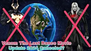 Venom The Last Dance Movie Update 2024 Canceled? - Marvel Future Fight