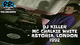 ⚡ DJ Killer & MC Chalkie White | Live @ Astoria, London 1992 | Breakbeat Hardcore Jungle Pressure 💥