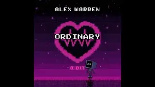 Alex Warren &ndash; Ordinary | 8-Bit Chiptune Cover 🎮 (Bit Pop Covers)