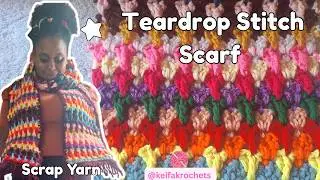 Don&rsquo;t Waste Your Scrap Yarn! Crochet This Teardrop Stitch Scarf ✨