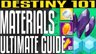 Destiny 2 MATERIALS ULTIMATE GUIDE - Where to Farm All Materials Locations