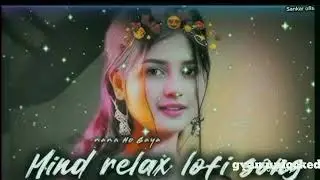 Romantic Lofi Mashup | Instagram Trending Lofi Song | Slowed & Reverb Lo-fi | Music Ns