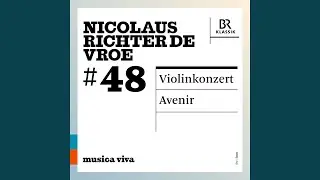 Violin Concerto: VI. Nocturne II (Live at Herkulessaal der Residenz, Munich, 10/28/2022)