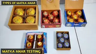 Testing different types of Matka Anar | Diwali Stash Testing | Diwali Crackers Testing
