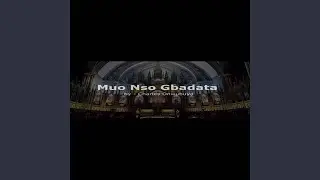 Muo Nso Gbadata