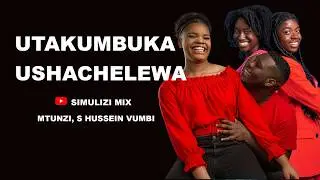 UTAKUMBUKA USHACHELEWA 5&6. SIMULIZI ZA MAPENZI.