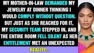 My Mother-In-Law Demanded My Jewelry At Dinner—Then My Security Team Arrived