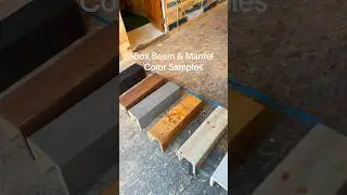 Box Beam & Mantel Color Samples #woodworking #boxbeam #diyfurniture