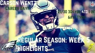 Carson Wentz Week 5 Regular Season Highlights Career High TDs | 10/08/2017