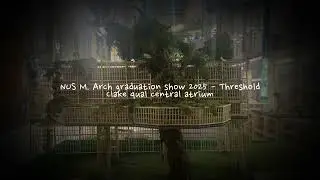 Nus M  Arch graduation 2025