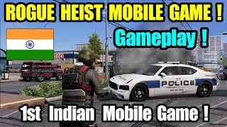 HOW TO DOWNLOAD ROGUE HIEST IN ANDROID || ROGUE HEIST MOBILE GAME IS HERE |