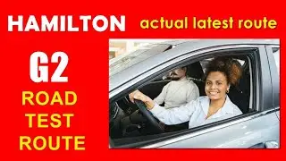 Hamilton G2 Road Test | Actual Route | Ontario Drive Test 🇨🇦