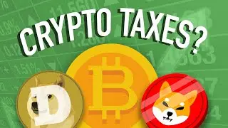 How is Crypto Taxed? (Bitcoin, Ethereum, NFTs)