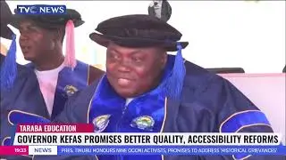 Governor Kefas Promises Better Quality, Accessibility Reforms In Taraba Education