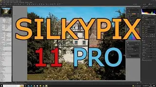Program do edycji zdjęć Silkypix Developer Studio Pro 11 - nowe funkcje cz 1