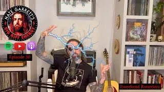 Rweekend Rwarriors. |  Nate Garrett's Big Riff Energy Ep. 30