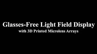 Light Field Display with tiled 3D Printed Microlens Arrays