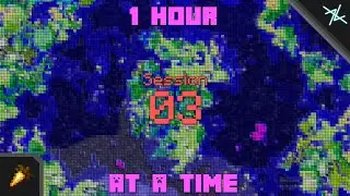 1 Hour at a time - Session 3 | Minecraft Survival Single Player