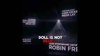 Doll is not dead... ||murder drones #edit
