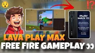 Lava Play Max Free Fire Gameplay | 120Hz AMOLED Smooth Test